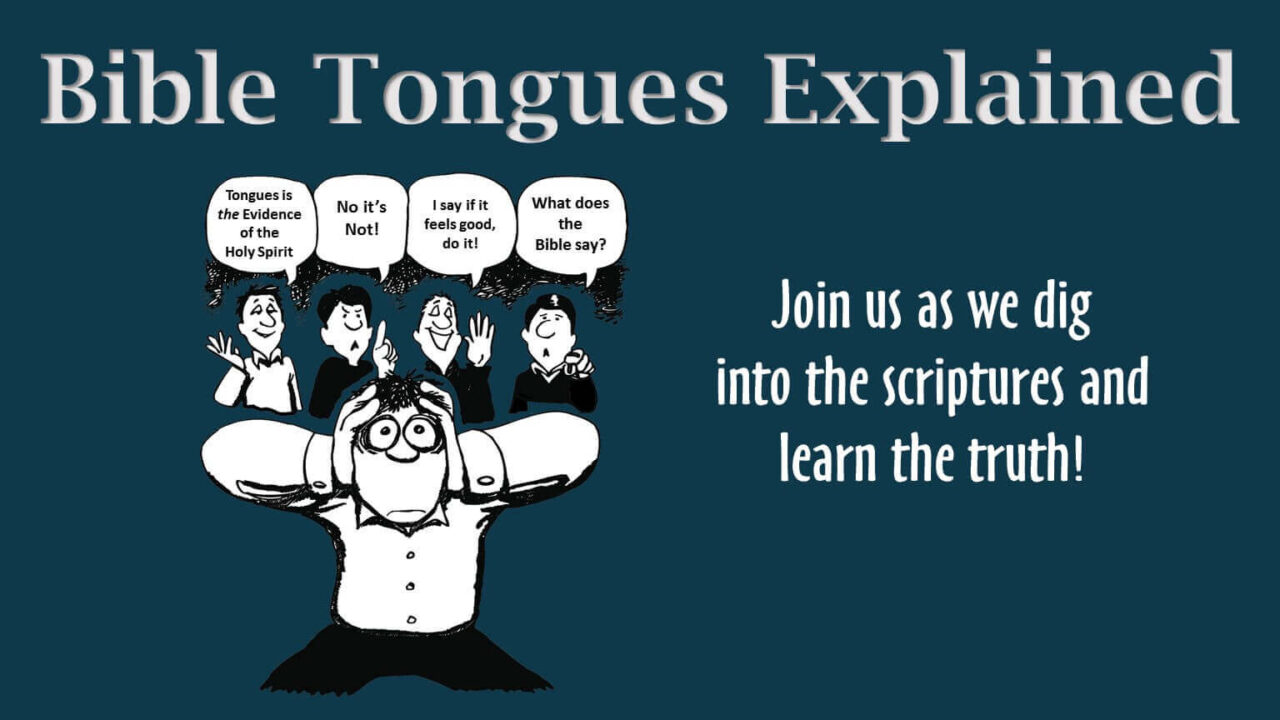 Bible Tongues Explained