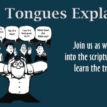 Bible Tongues Explained